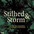 Legardh Cathrine / Flosason Sigurdur - Stilhed & Storm