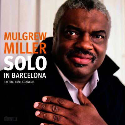 Miller Mulgrew - Solo In Barcelona