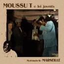 Moussu T e lei Jovents - MADEMOISELLE MARSEILLE