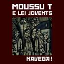 Moussu T e lei Jovents - NAVEGA!