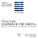 Liszt Franz - Legendes Of The Saints Vol.2...