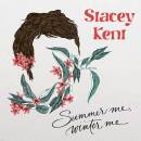 Kent Stacey - Summer Me, Winter Me