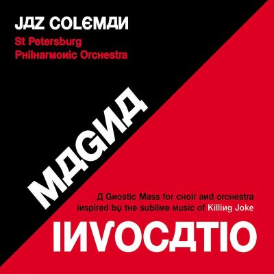 Jaz Coleman - Magna Invocatio-A Gnostic Mass F. Choir And Orch. (Black & Red Vinyl Package / Inspired by the Sublime Music)