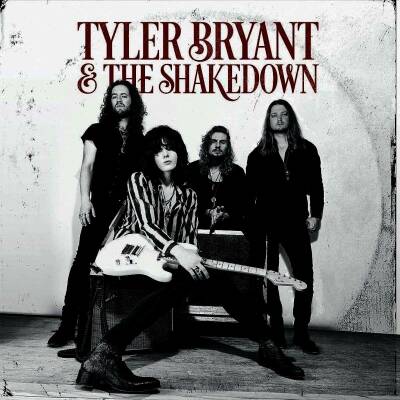 Tyler Bryant & The Shakedown - Tyler Bryant And The Shakedown