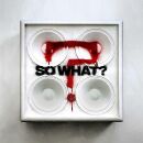 While She Sleeps - So What? (Limited Edition)