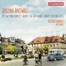 Bacewicz Grazyna - Two Piano Quintets / Quartet, The...