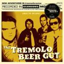 Tremolo Beer Gut - UNDER THE INFLUENCE OF THE TREMOLO...