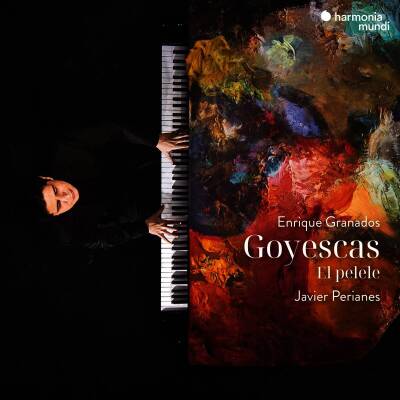 Granados Enrique - Goyescas - El Pelele (Perianes Javier)