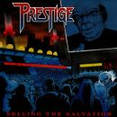 Prestige - Selling The Salvation (Reissue / Digipak)