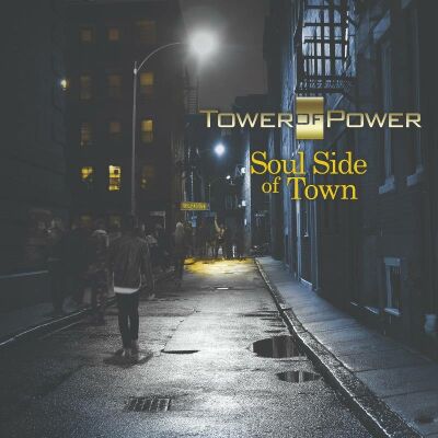 Tower Of Power - Soul Side Of Town