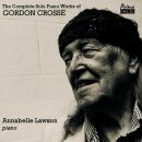 Lawson Annabelle - Complete Solo Piano Works Of Gordon...