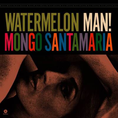 Santamaria Mongo - WATERMELON MAN!