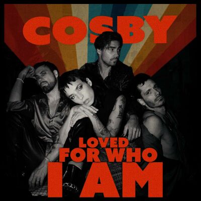 Cosby - Loved For Who I Am (weiß, 180g, 33rpm / Ltd. White Vinyl)
