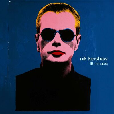 Kershaw Nik - 15 Minutes