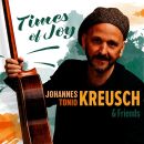 Kreusch Johannes Tonio & Friends - Times Of Joy