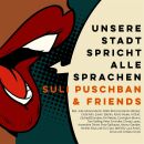 Puschban Suli - Unsere Stadt Spricht Alle Sprachen