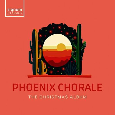 Phoenix Chorale - Christopher Gabbitas (Dir) - Christmas Album, The)
