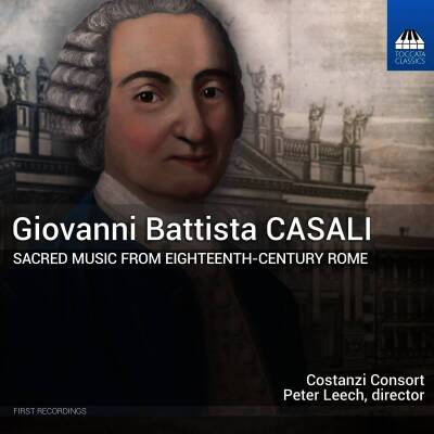 Casali Giovanni Battista - Sacred Music from Eighteenth-Century Rome (Bullock Jennifer / Bradley Elizabeth / u.a.)