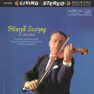 Szeryng Henryk - Henryk Szeryng in Recital