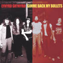 Lynyrd Skynyrd - Gimme Back My Bullets (45rpm)