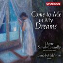 Diverse Lied - Come To Me In My Dreams (Connolly/Middleton)