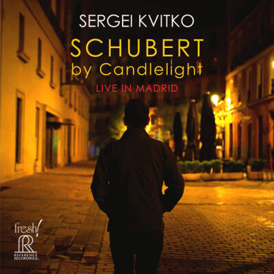 Schubert Franz - Schubert by Candlelight (Kvitko Sergei / Live in Madrid)