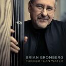 Bromberg Brian - Thicker Than Water