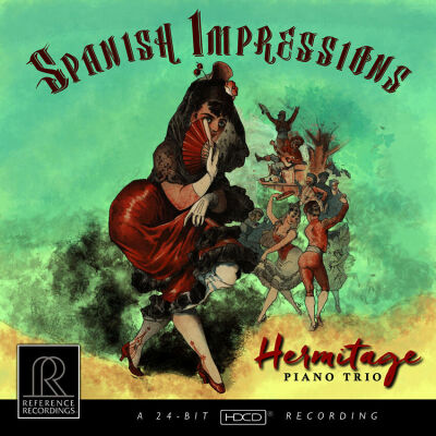 Hermitage Piano Trio - Spanish Impressions (Diverse Komponisten)