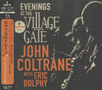 Coltrane John / Dolphy Eric - Evenings At The Village Gate