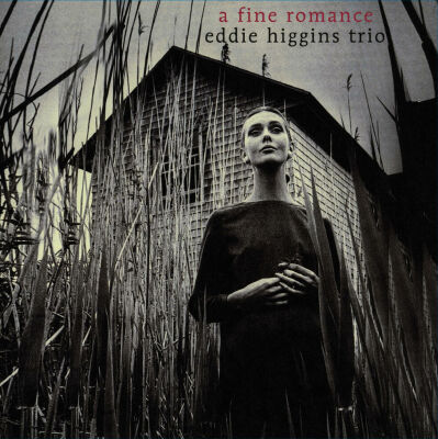 Higgins Eddie Trio - A Fine Romance