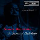 Parker Charlie Quartet - Now?s The Time (Verve By Request)