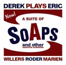 Derek Plays Eric (Willers / Roder / Marien) - A Suite Of...