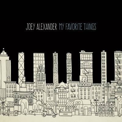 Alexander Joey - My Favorite Things