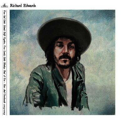 Edwards Richard - Two Sad Little Islands Drift Together,Two Lonely