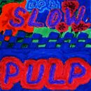 Slow Pulp - Ep2 / Big Day / Neon Megenta Vinyl Lp)