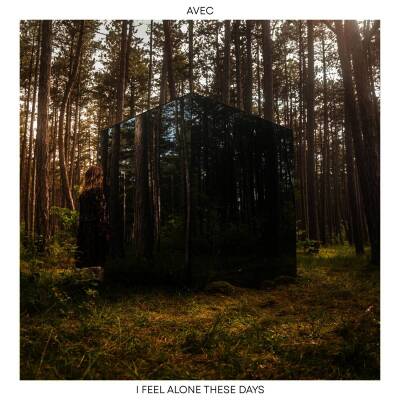 Avec - I Feel Alone These Days EP (Limited Edition)