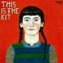 This Is The Kit - Bashed Out