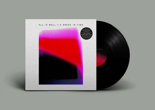 All Is Well - A Break In Time (LP & MP3)