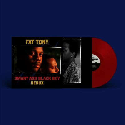 Fat Tony - Smart Ass Black Boy: Redux