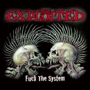 Exploited, The - Fuck The System / Special Edition)