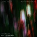 Andersen Joachim - Works for Flute and Piano (Walentin...