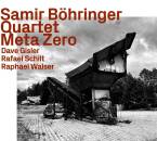 Böhringer Samir Quartet - Meta Zero