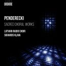 Penderecki Krysztof - Sacred Choral Works (Latvian Radio Choir / Wood James)