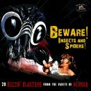 Beware! Insects And Spiders! (Various)