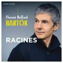 Bartok Bela - Racines (Boffard Florent)