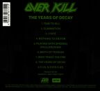 Overkill - Years Of Decay, The (Digipak)