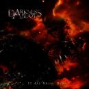 Darkness Ablaze - It All Shall Burn