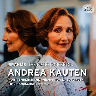 Brahms Johannes - The Piano Concertos (Kauten Andrea / Württembergische Philharmonie Reutlingen / u.a.)