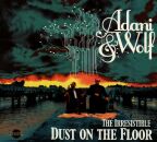 Adani & Wolf - Irresistible Dust On The Floor