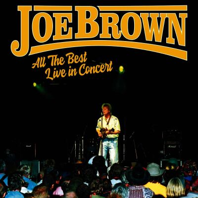 Brown Joe - All The Best Live In Concert